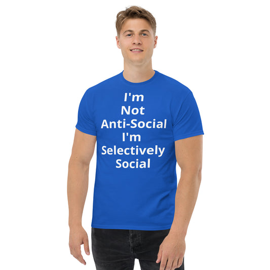 I AM NOT ANTI-SOCIAL T SHIRT
