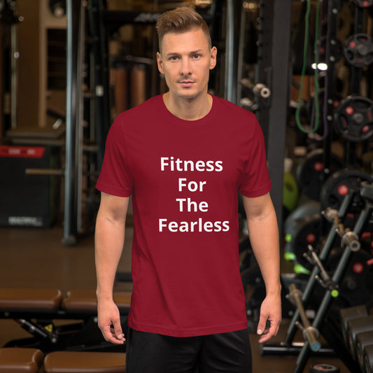 FITNESS FOR THE FEARLESS T SHIRT