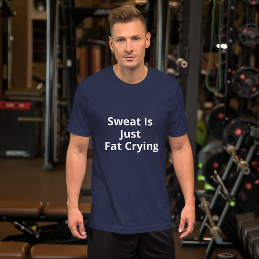 SWEAT IS JUST FAT CARYING T SHIRT